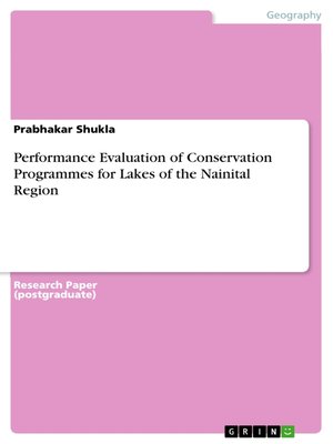 cover image of Performance Evaluation of Conservation Programmes for Lakes of the Nainital Region